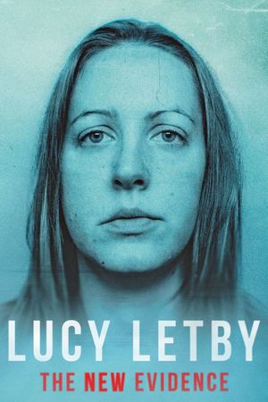 Lucy Letby: The New Evidence's poster