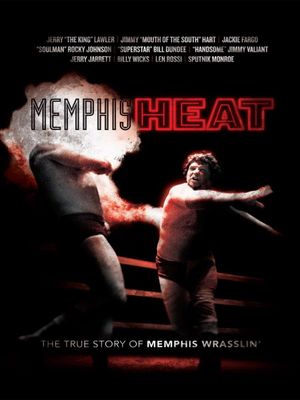 Memphis Heat: The True Story of Memphis Wrasslin''s poster image