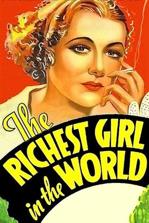 The Richest Girl in the World's poster