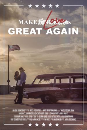 Make Love Great Again's poster