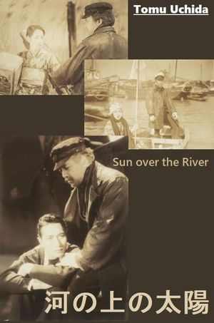 Sun Over the River's poster