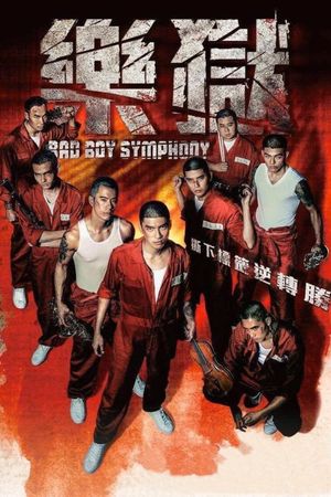 Bad Boy Symphony's poster