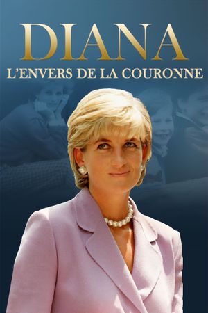 Diana: l'envers de la couronne's poster