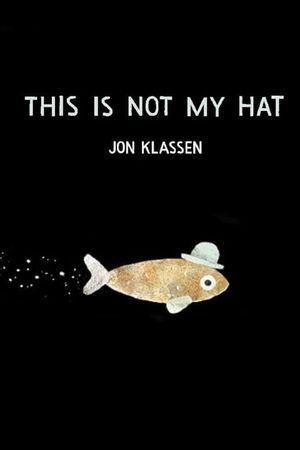 This Is Not My Hat's poster