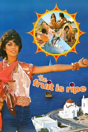 The Fruit Is Ripe's poster