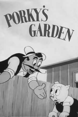 Porky's Garden's poster