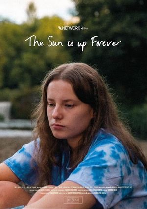 The Sun is Up Forever's poster image