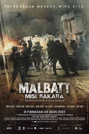 Malbatt: Misi Bakara's poster