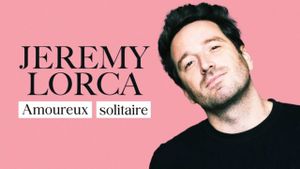 Jérémy Lorca - Amoureux solitaire's poster