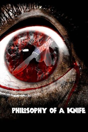 Philosophy of a Knife's poster