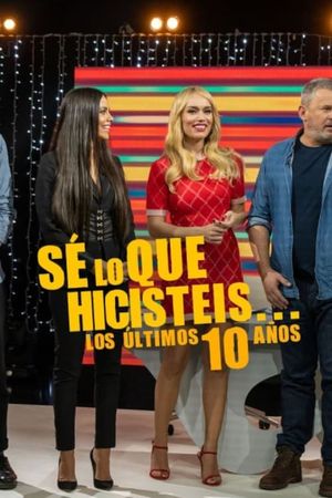 Sé lo que hicisteis... los últimos 10 años's poster