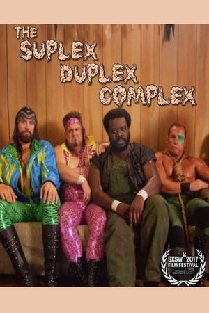 The Suplex Duplex Complex's poster