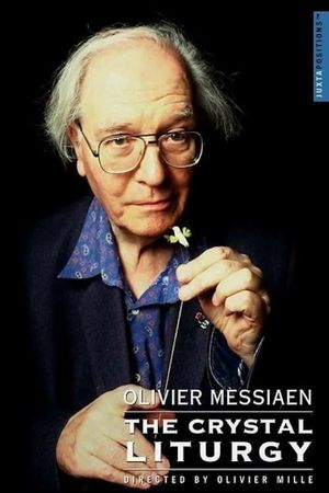 Olivier Messiaen: The Crystal Liturgy's poster