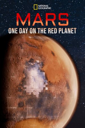 Mars: One Day on the Red Planet's poster