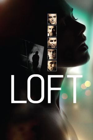 Loft's poster