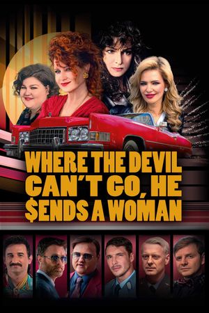Where the Devil Can't Go, He Sends a Woman's poster