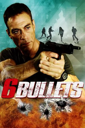 6 Bullets's poster image