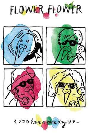 インコの have a nice day ツアー2018.05.09 Zepp Tokyo's poster