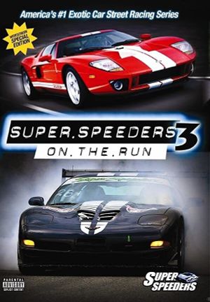 Super Speeders 3 - On The Run's poster