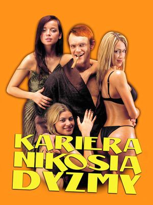 Kariera Nikosia Dyzmy's poster