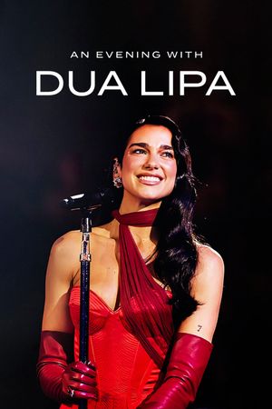 An Evening with Dua Lipa's poster