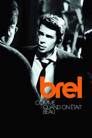 Jacques Brel - Comme quand on était beau's poster image