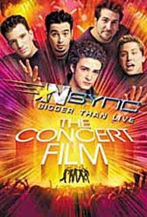NSync: Bigger Than Live's poster