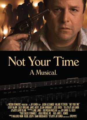 Not Your Time's poster