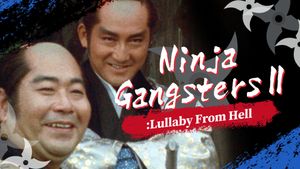 Ninja Gangsters 2: The Lullaby of Hell's poster