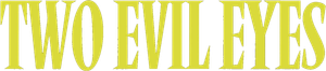 Two Evil Eyes's poster