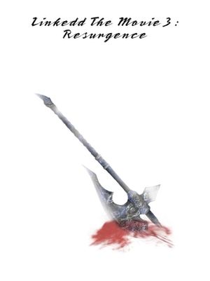 Linkedd 3 : Resurgence's poster