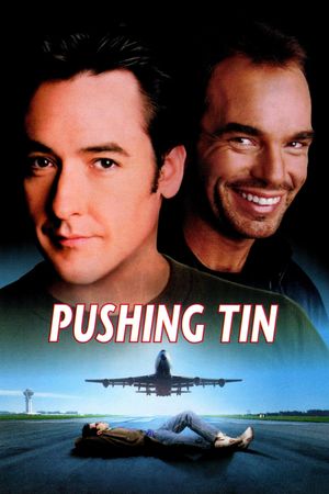 Pushing Tin's poster