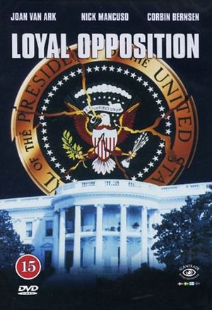 Loyal Opposition's poster
