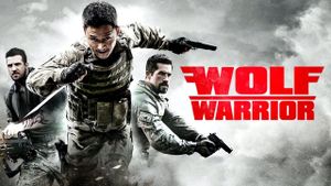Wolf Warrior's poster