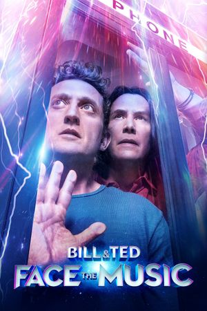 Bill & Ted Face the Music's poster