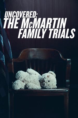 Uncovered: The McMartin Family Trials's poster