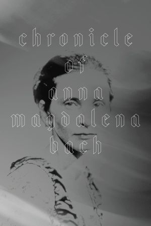 The Chronicle of Anna Magdalena Bach's poster