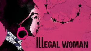 Illegal Woman's poster