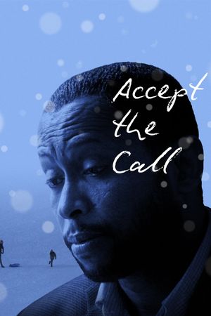 Accept the Call's poster