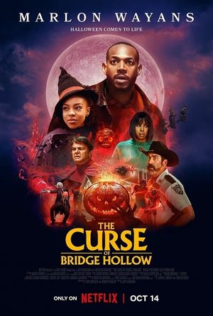 The Curse of Bridge Hollow's poster