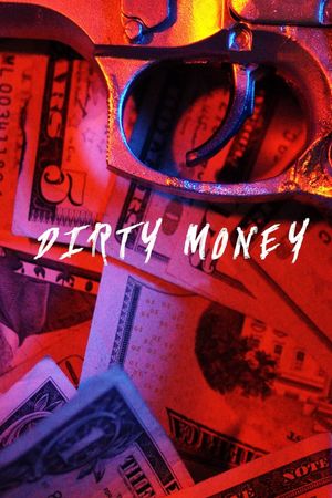 Dirty Money's poster