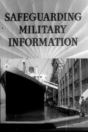 Safeguarding Military Information's poster