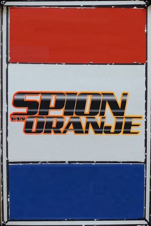 Spy of Orange's poster