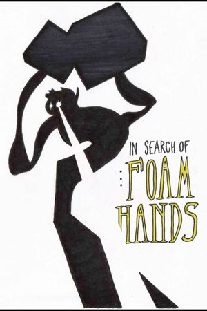 Foam Hands's poster