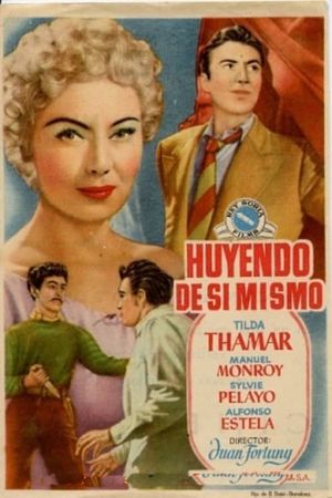 Huyendo de si mismo's poster