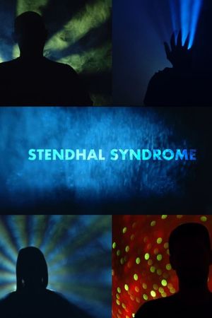 Stendhal Syndrome's poster