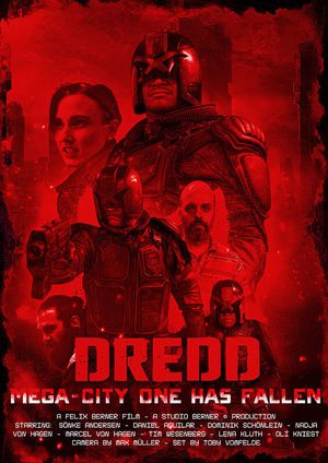 DREDD: Mega-City One Has Fallen's poster