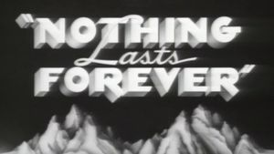 Nothing Lasts Forever's poster