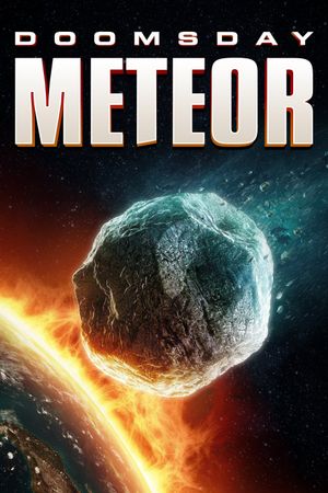 Doomsday Meteor's poster