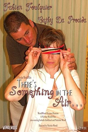 There's Something in the Air...'s poster